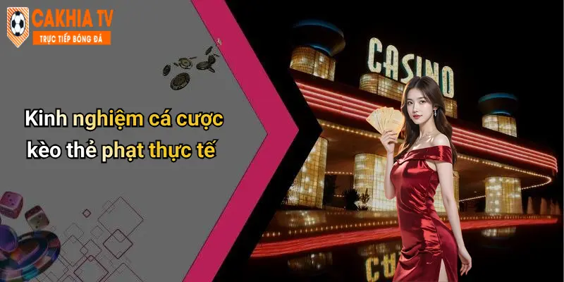 Kèo Thẻ Phạt: Chia Sẻ Kinh Nghiệm Cá Cược Hay Đỉnh Trên Diễn Đàn 3 Kinh nghiệm cá cược kèo thẻ phạt thực tế