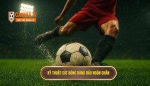 Kỹ thuật sút bóng bằng đầu ngón chân