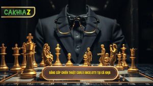 Chiến thuật Carlo Ancelotti: Đỉnh cao của sự linh hoạt và nghệ thuật quản trị nhân sự